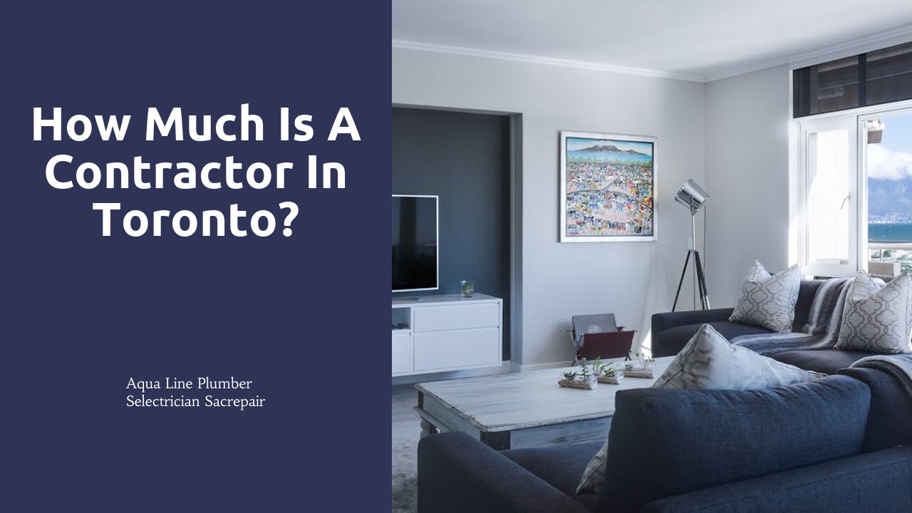 How much is a contractor in Toronto?